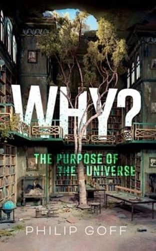 Cover image for Why? The Purpose of the Universe