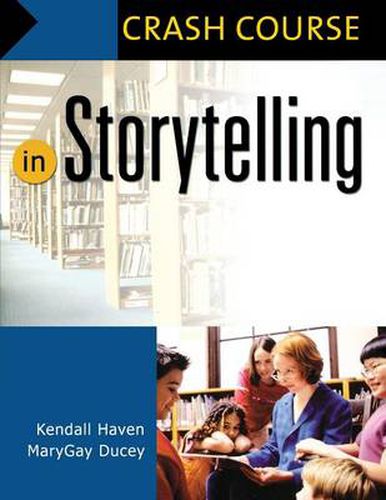 Crash Course in Storytelling