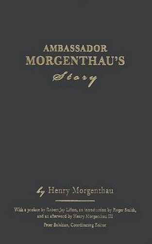 Ambassador Morgenthau's Story