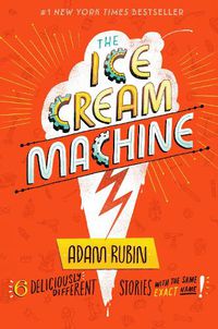Cover image for The Ice Cream Machine