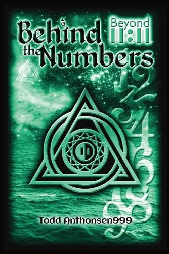 Cover image for Behind the Numbers: Beyond 11:11