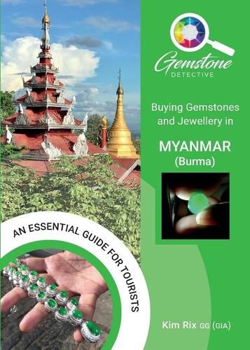 Cover image for Buying Gemstones and Jewellery in Myanmar (Burma)