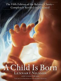 Cover image for Child Is Born: The fifth edition of the beloved classic--completely revised and updated