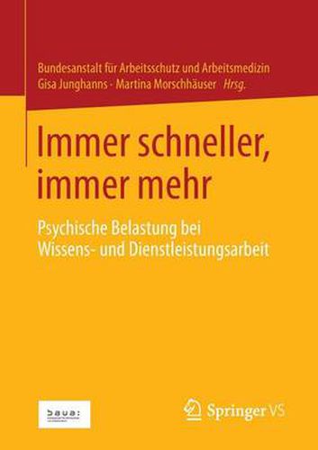 Cover image for Immer schneller, immer mehr: Psychische Belastung bei Wissens- und Dienstleistungsarbeit