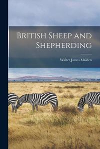 Cover image for British Sheep and Shepherding