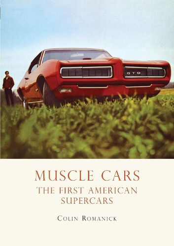 Cover image for Muscle Cars: The First American Supercars