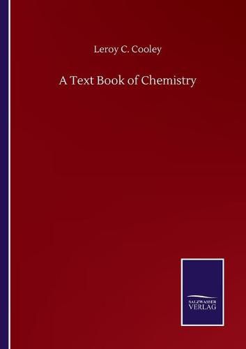 Cover image for A Text Book of Chemistry