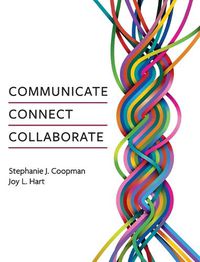 Cover image for Communicate, Connect, Collaborate