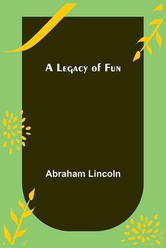 Cover image for A Legacy of Fun