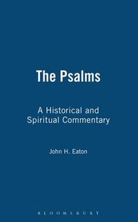 Cover image for The Psalms: A Historical and Spiritual Commentary