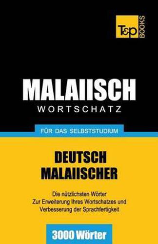 Cover image for Malaiischer Wortschatz fur das Selbststudium - 3000 Woerter