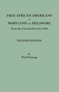 Cover image for Free African Americans of Maryland and Delaware. Second Edition