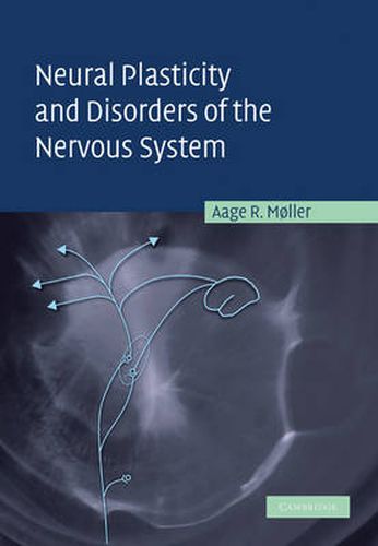 Cover image for Neural Plasticity and Disorders of the Nervous System