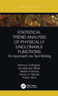 Cover image for Statistical Trend Analysis of Physically Unclonable Functions