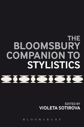 Cover image for The Bloomsbury Companion to Stylistics