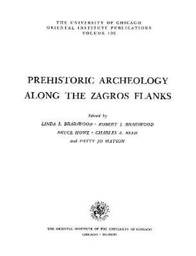 Cover image for Prehistoric Archaeology along the Zagros Flanks