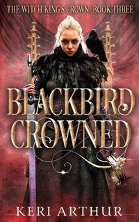 Cover image for Blackbird Crowned