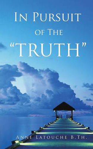 Cover image for In Pursuit of the Truth