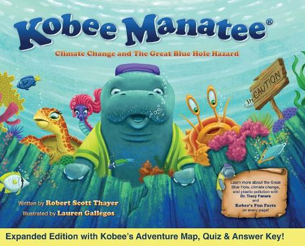 Cover image for Kobee Manatee Climate Change and The Great Blue Hole Hazard (Second Edition)