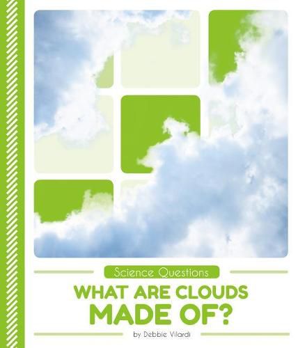 Cover image for What are Clouds Made of?