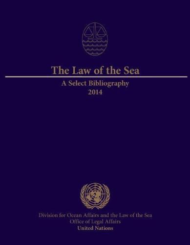 The law of the sea: a select bibliography 2014