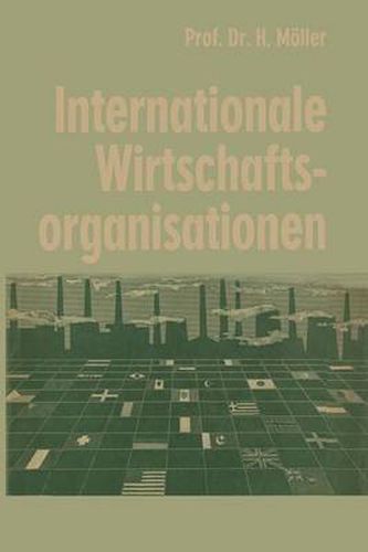 Internationale Wirtschaftsorganisationen