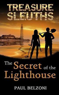 Cover image for The Secret of the Lighthouse (Treasure Sleuths, Book 1)