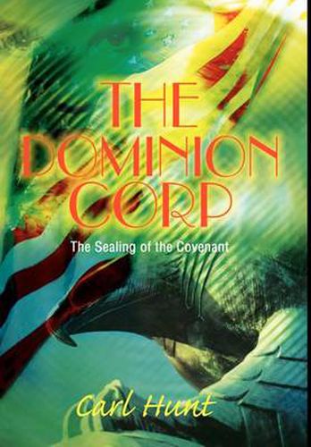 Cover image for The Dominion Corp: The Sealing of the Covenant