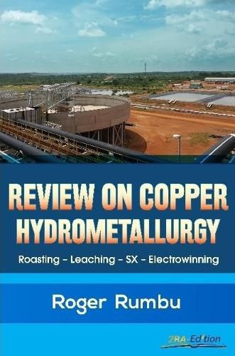 Review on Copper Hydrometallurgy