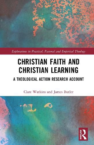 Cover image for Christian Faith and Christian Learning