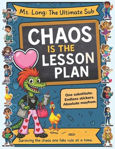 Cover image for Chaos is the Lesson Plan