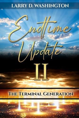 Cover image for Endtime Update II (The Terminal Generation)