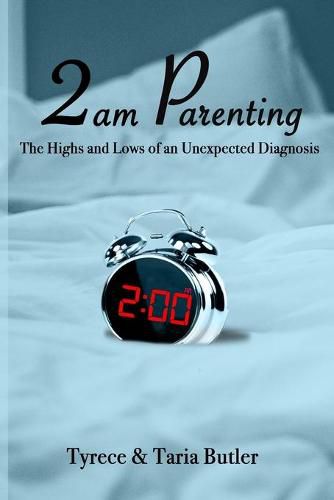 Cover image for 2am Parenting: The Highs and Lows of an Unexpected Diagnosis