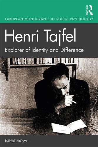 Cover image for Henri Tajfel: Explorer of Identity and Difference