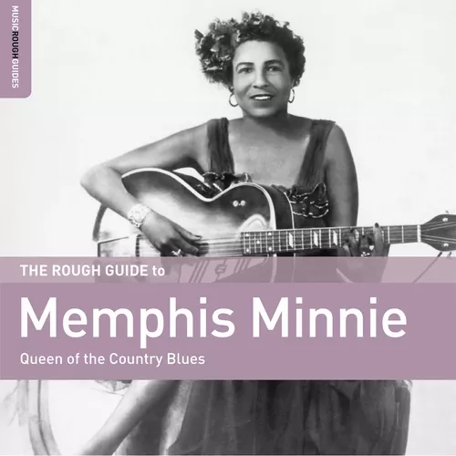 Cover image for The Rough Guide To Memphis Minnie 