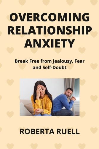 Cover image for Overcoming Relationship Anxiety