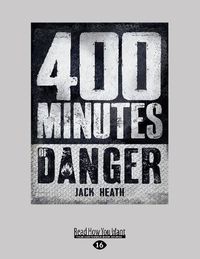 Cover image for 400 Minutes of Danger