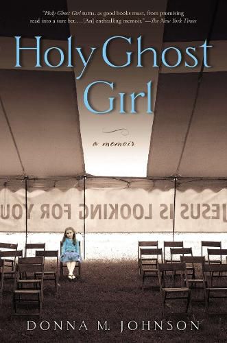 Cover image for Holy Ghost Girl: A Memoir