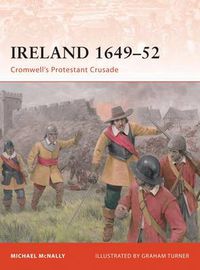 Cover image for Ireland 1649-52: Cromwell's Protestant Crusade