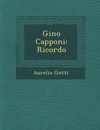 Cover image for Gino Capponi: Ricordo