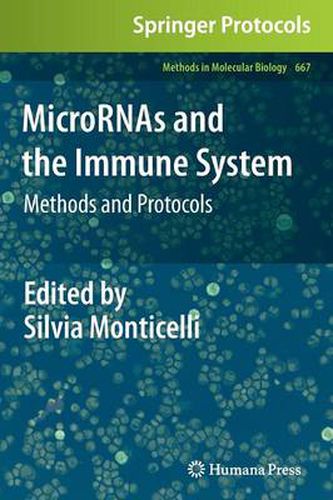 Cover image for MicroRNAs and the Immune System: Methods and Protocols