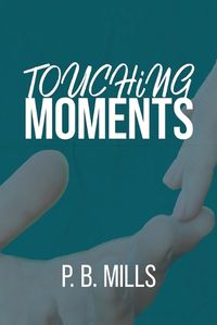 Cover image for Touching Moments