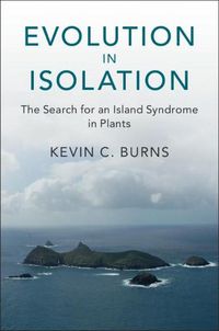 Cover image for Evolution in Isolation: The Search for an Island Syndrome in Plants