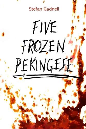 Cover image for Five Frozen Pekingese