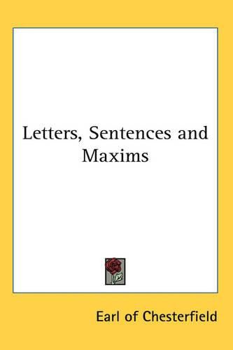 Cover image for Letters, Sentences and Maxims