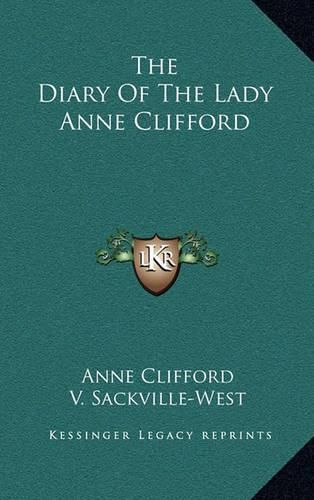 The Diary of the Lady Anne Clifford