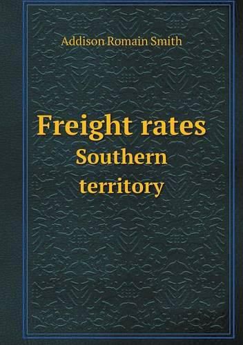 Cover image for Freight rates Southern territory