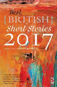 Cover image for Best British Short Stories 2017