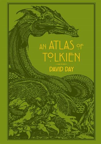 An Atlas of Tolkien: An Illustrated Exploration of Tolkien's World