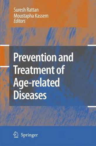 Prevention and Treatment of Age-related Diseases